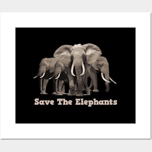 Save The Elephants Posters and Art